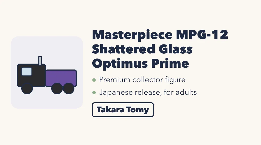 Card: a drawing of a black and purple semi truck. Masterpiece MPG-12 Shattered Glass Optimus Prime, Takara Tomy. Premium collector figure; Japanese release, for adults.